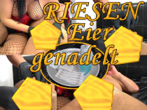 RIESEN Eier ge****t